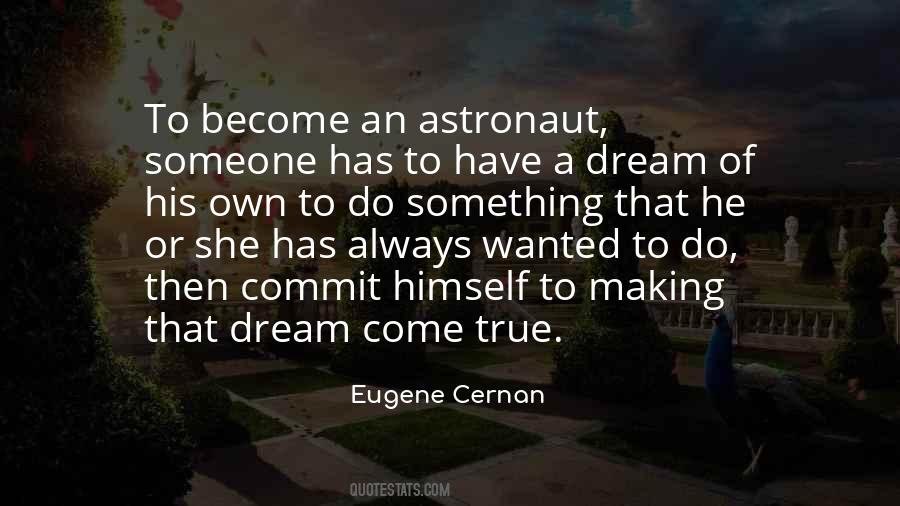 Eugene Cernan Quotes #152346