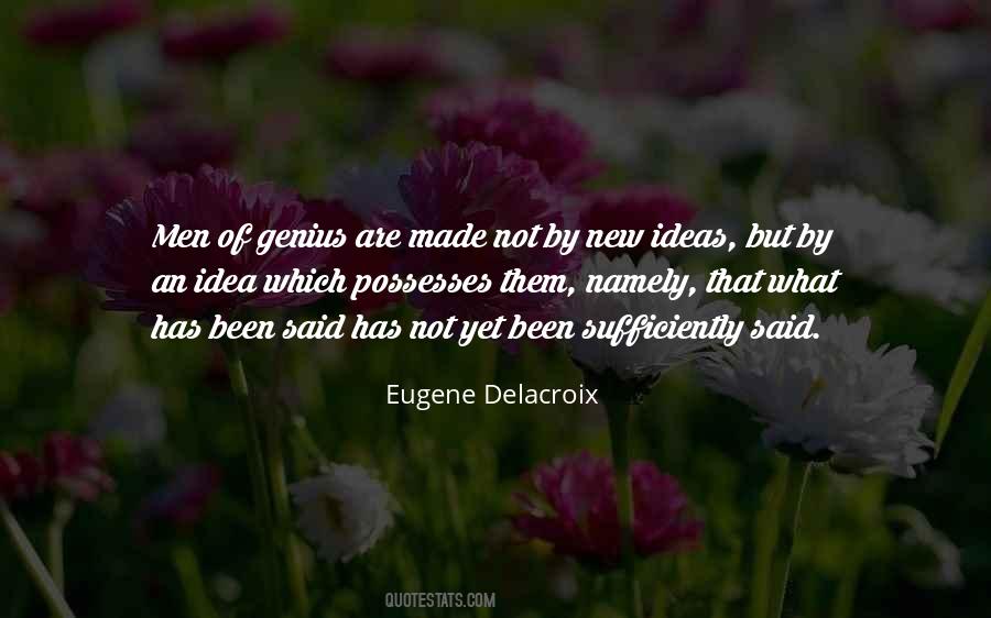 Eugene Delacroix Quotes #1262540