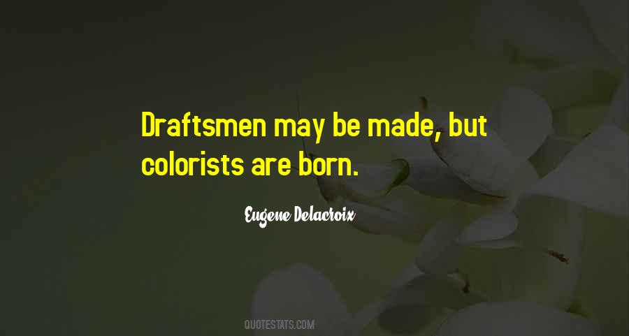 Eugene Delacroix Quotes #1314075