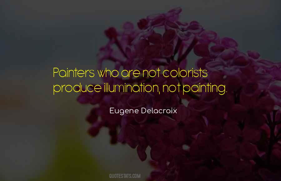 Eugene Delacroix Quotes #554571