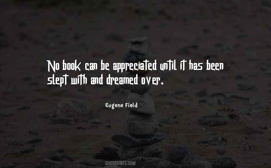Eugene Field Quotes #474400