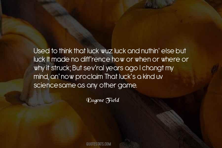 Eugene Field Quotes #544980