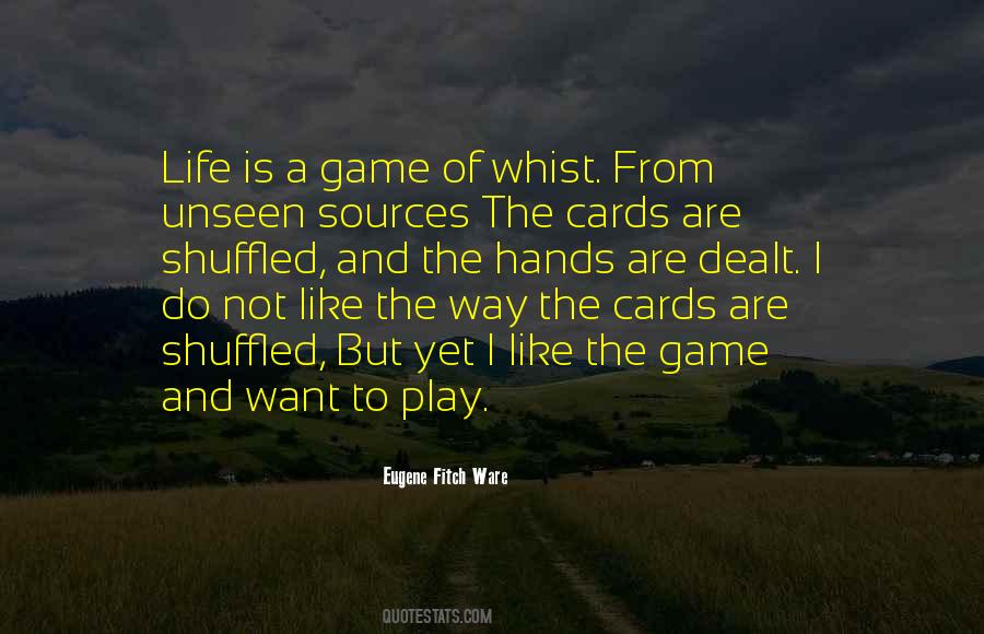 Eugene Fitch Ware Quotes #536022