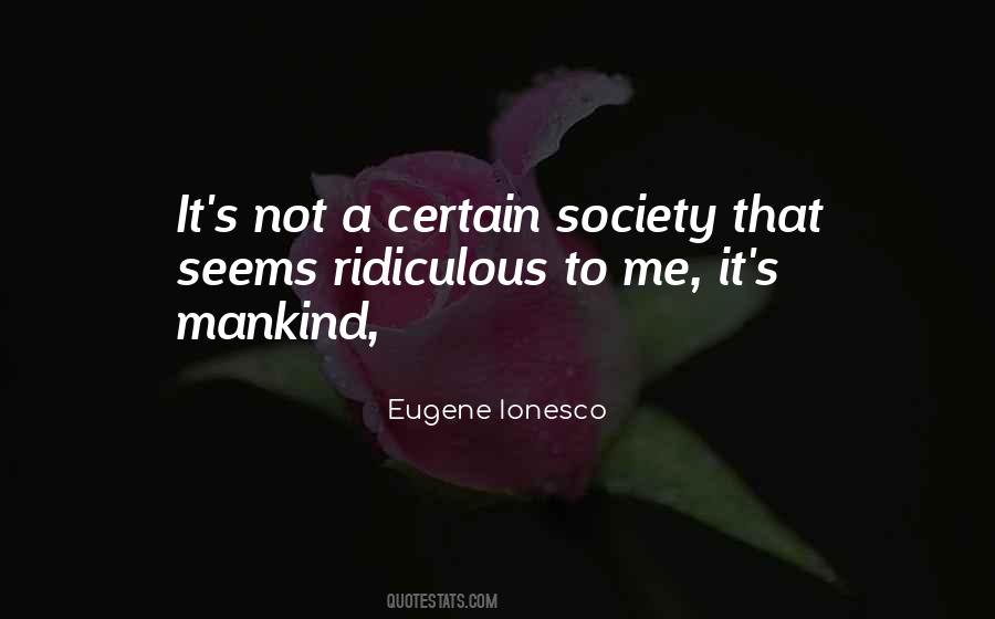 Eugene Ionesco Quotes #519073