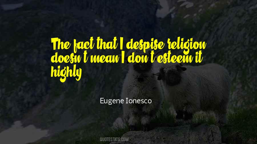 Eugene Ionesco Quotes #736250