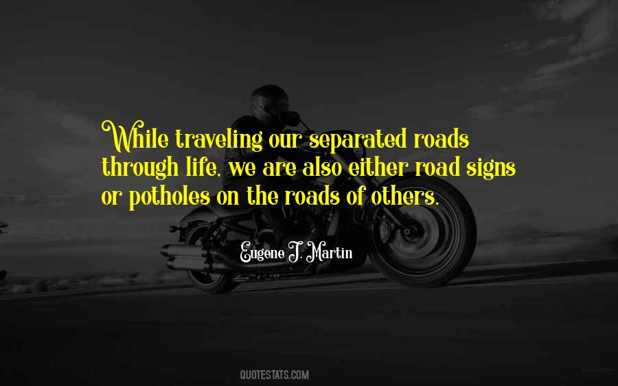 Eugene J. Martin Quotes #744163