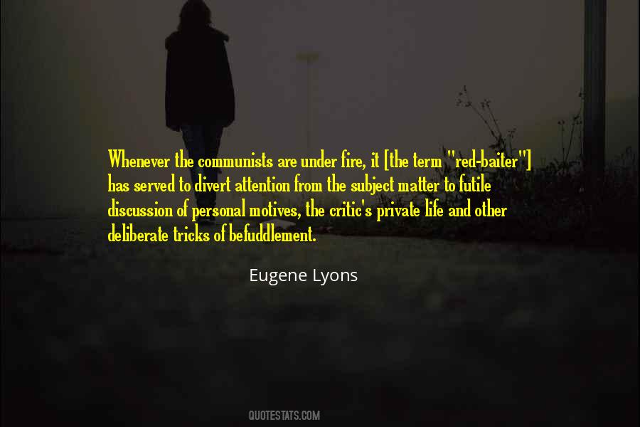 Eugene Lyons Quotes #431614