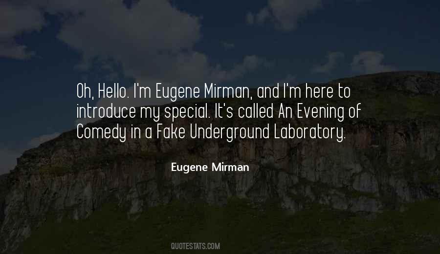 Eugene Mirman Quotes #1347692