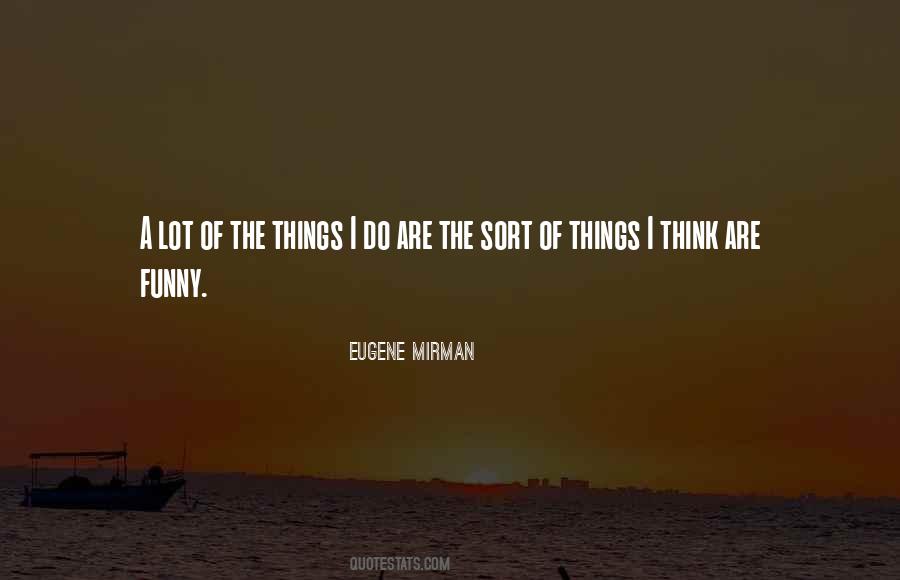 Eugene Mirman Quotes #1516230