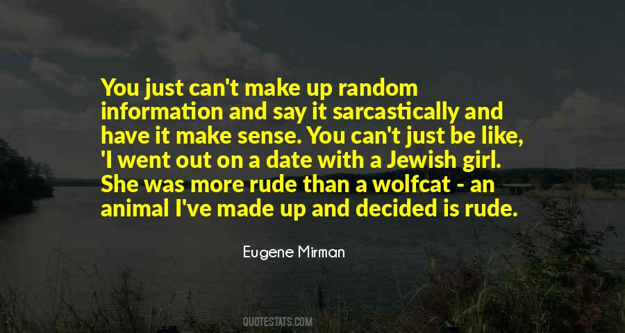 Eugene Mirman Quotes #876147