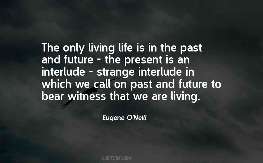 Eugene O'Neill Quotes #1191678