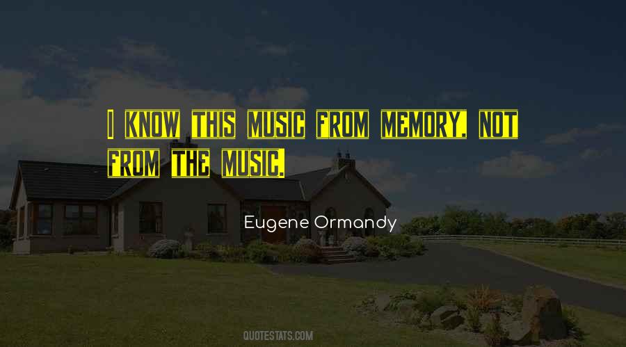 Eugene Ormandy Quotes #344205