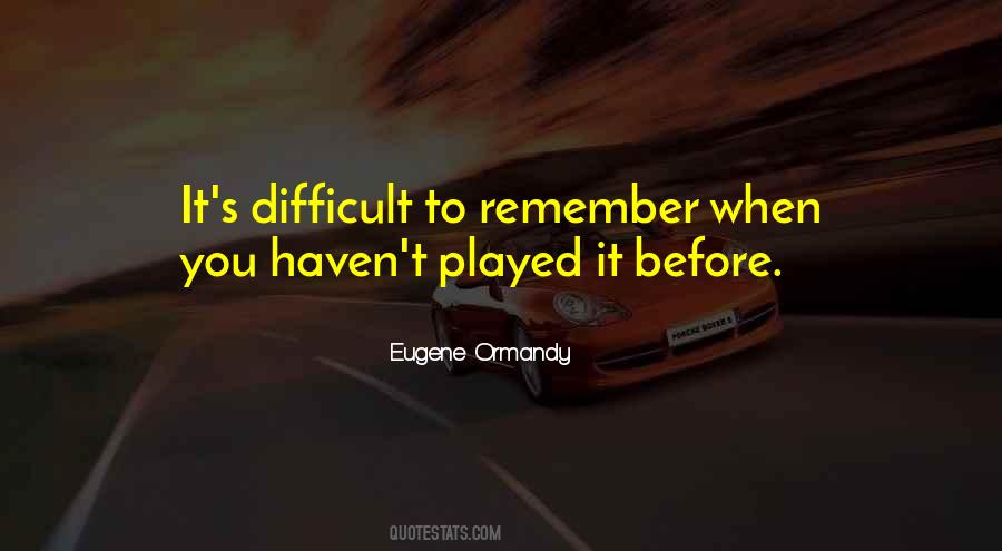 Eugene Ormandy Quotes #349725