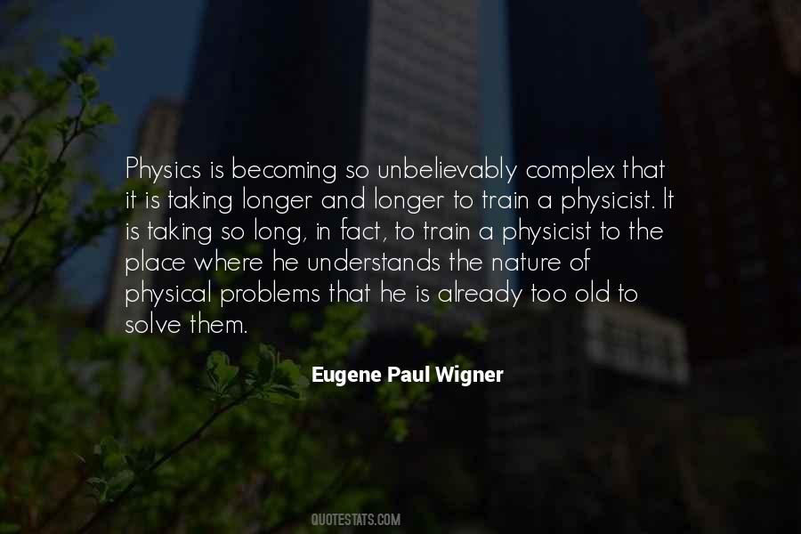 Eugene Paul Wigner Quotes #439680
