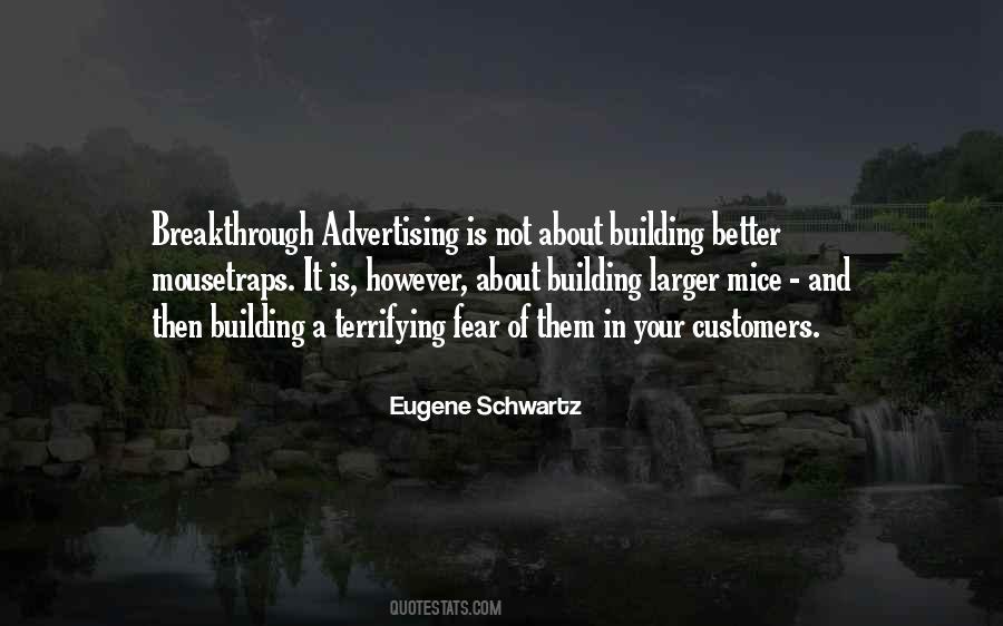 Eugene Schwartz Quotes #133379