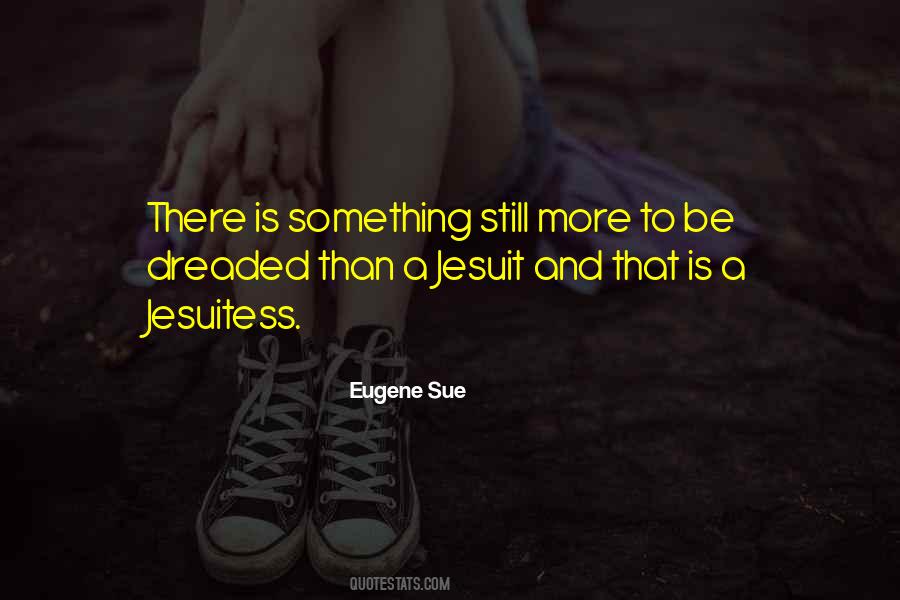 Eugene Sue Quotes #1648022