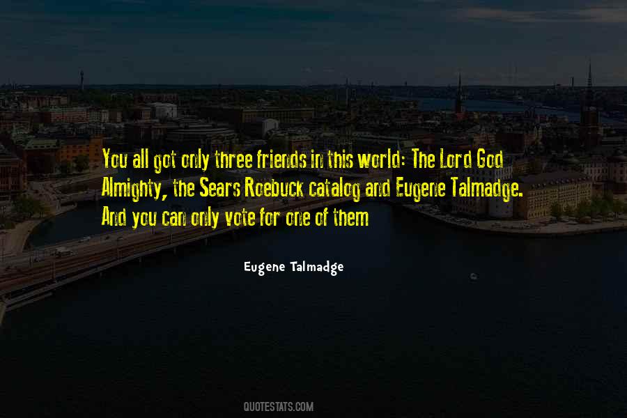 Eugene Talmadge Quotes #978388