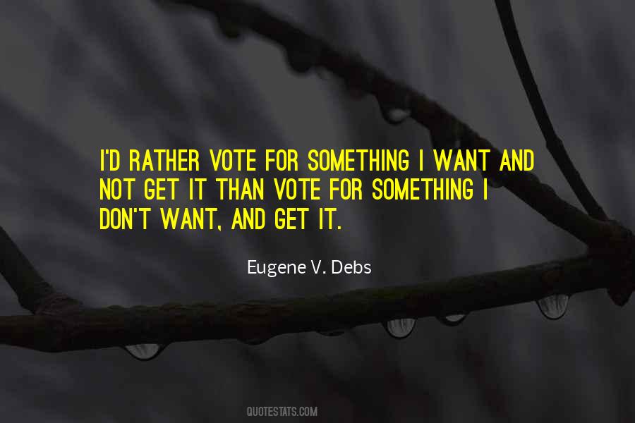 Eugene V. Debs Quotes #1034654