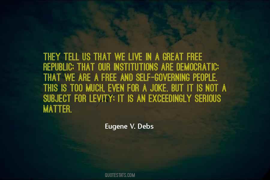 Eugene V. Debs Quotes #1832086