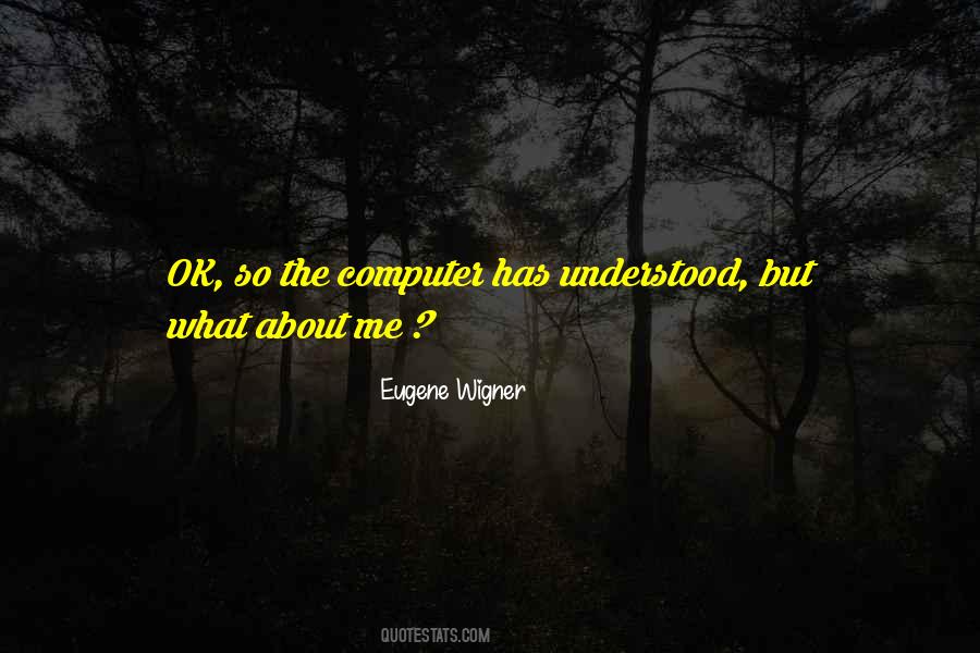 Eugene Wigner Quotes #1636750