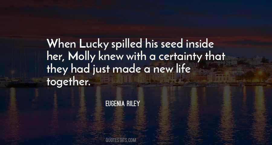 Eugenia Riley Quotes #1245494