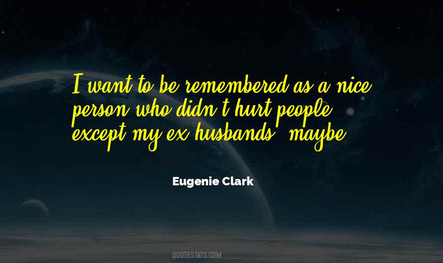 Eugenie Clark Quotes #1204020