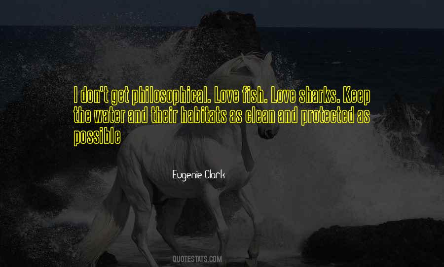 Eugenie Clark Quotes #1356828