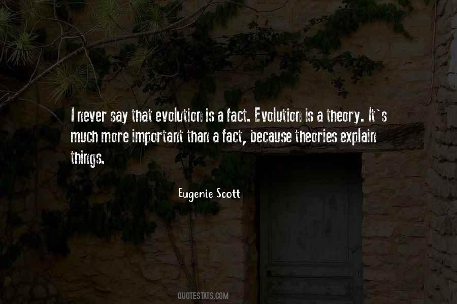 Eugenie Scott Quotes #1076716