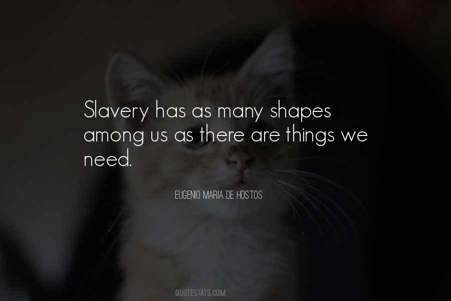 Eugenio Maria De Hostos Quotes #316821