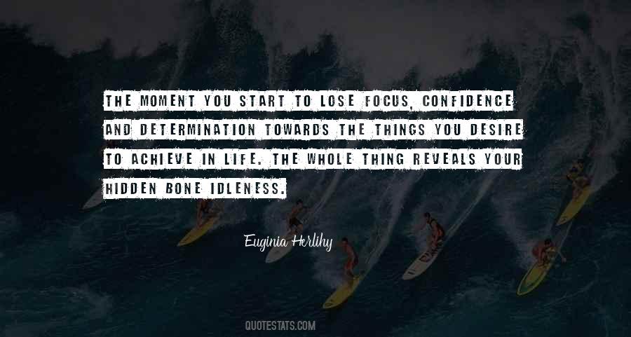 Euginia Herlihy Quotes #1330429