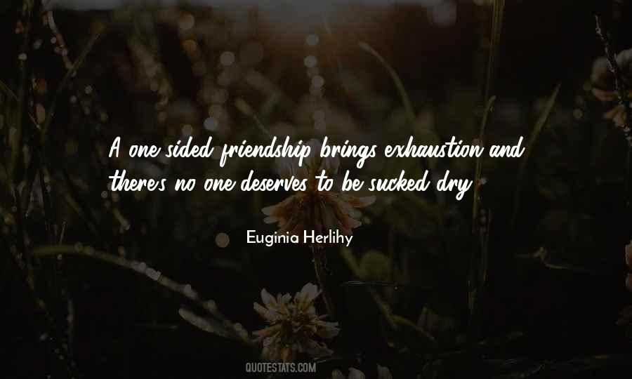 Euginia Herlihy Quotes #7505