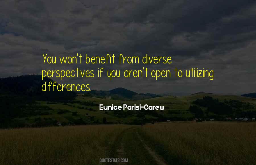 Eunice Parisi-Carew Quotes #542364