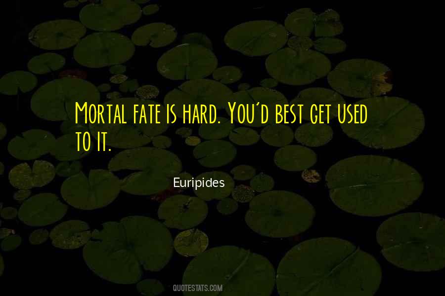 Euripides Quotes #369875