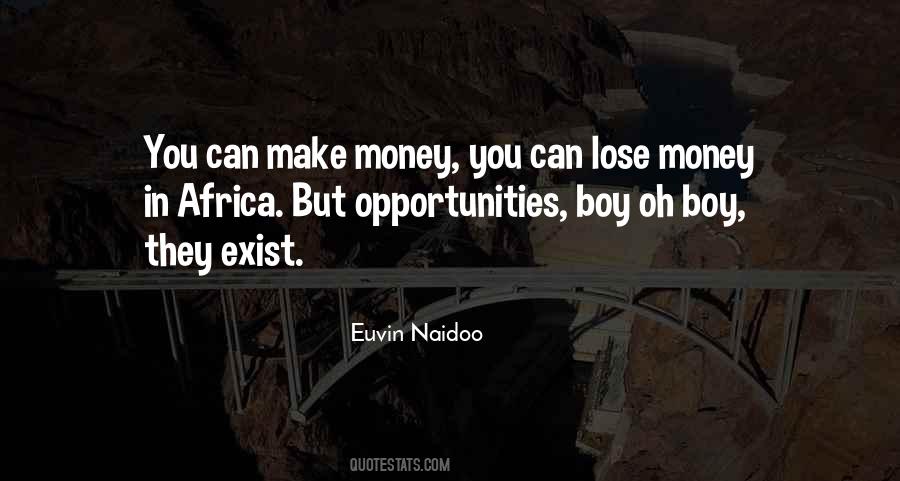 Euvin Naidoo Quotes #1494587