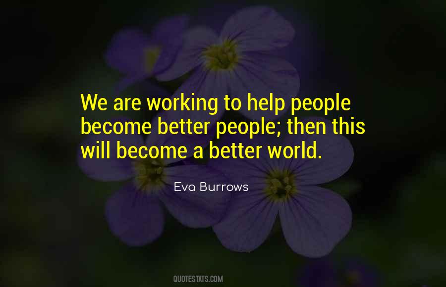 Eva Burrows Quotes #1429040