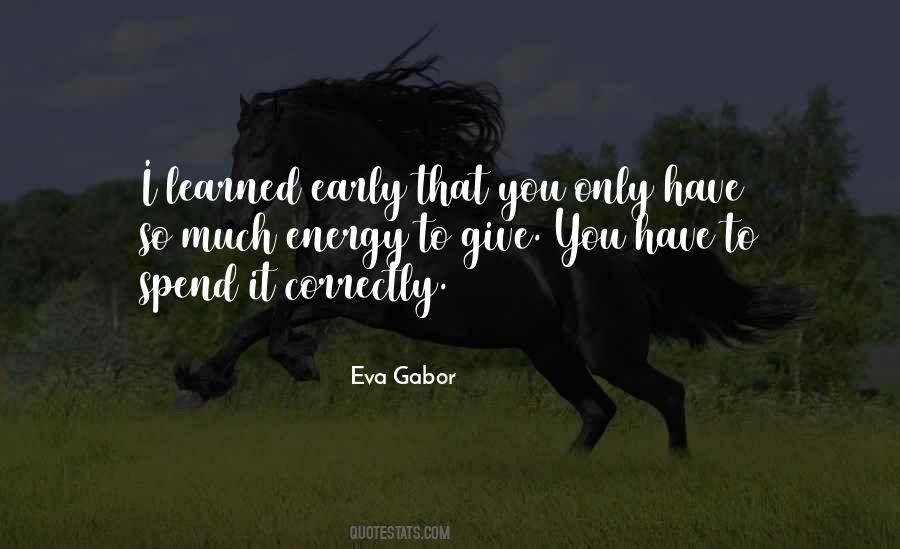 Eva Gabor Quotes #1085662