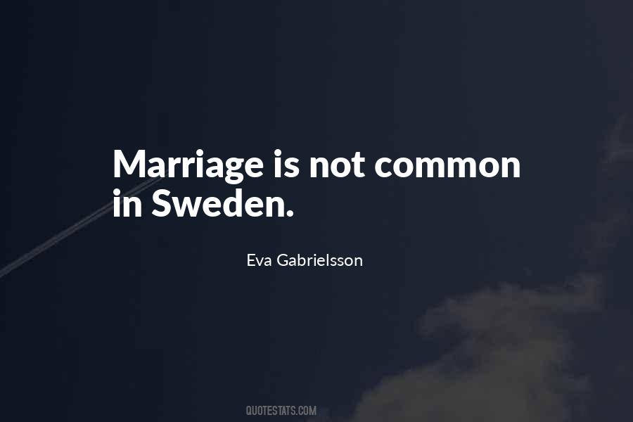 Eva Gabrielsson Quotes #1736655