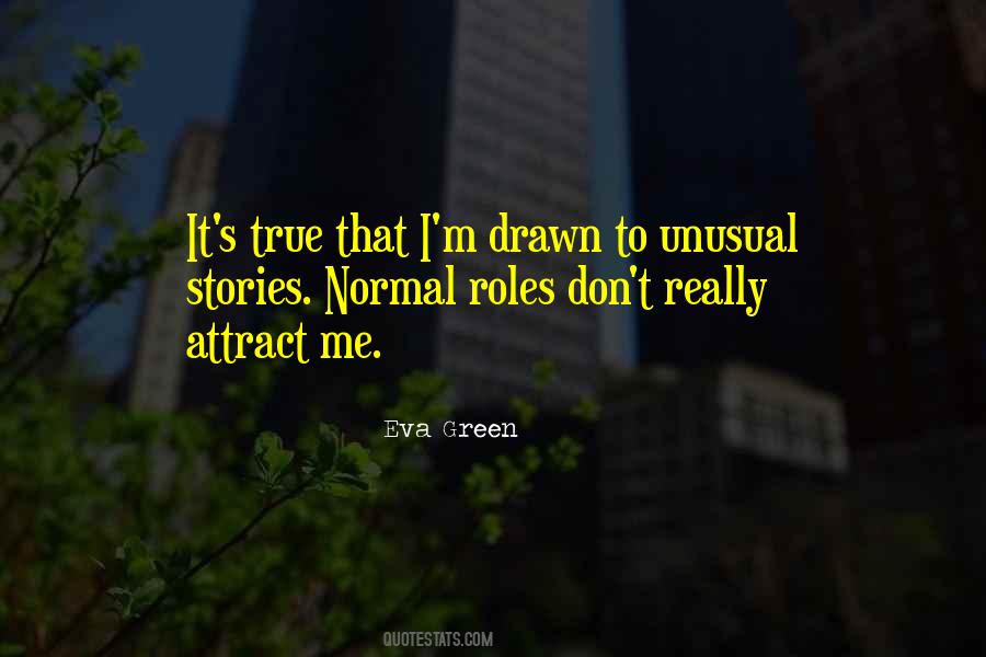 Eva Green Quotes #1746570