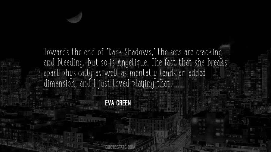 Eva Green Quotes #1771507