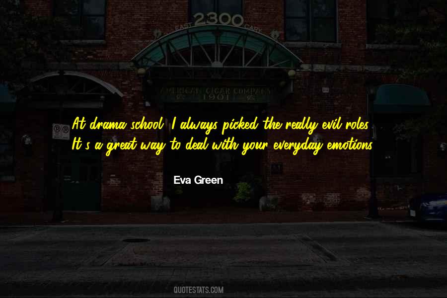 Eva Green Quotes #188784