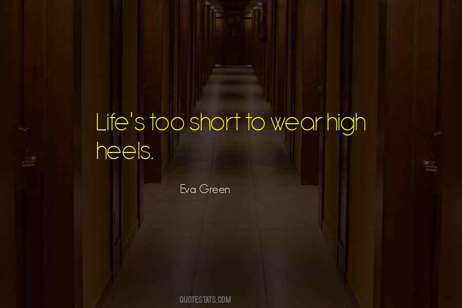 Eva Green Quotes #447182
