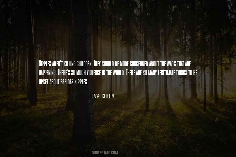 Eva Green Quotes #765109