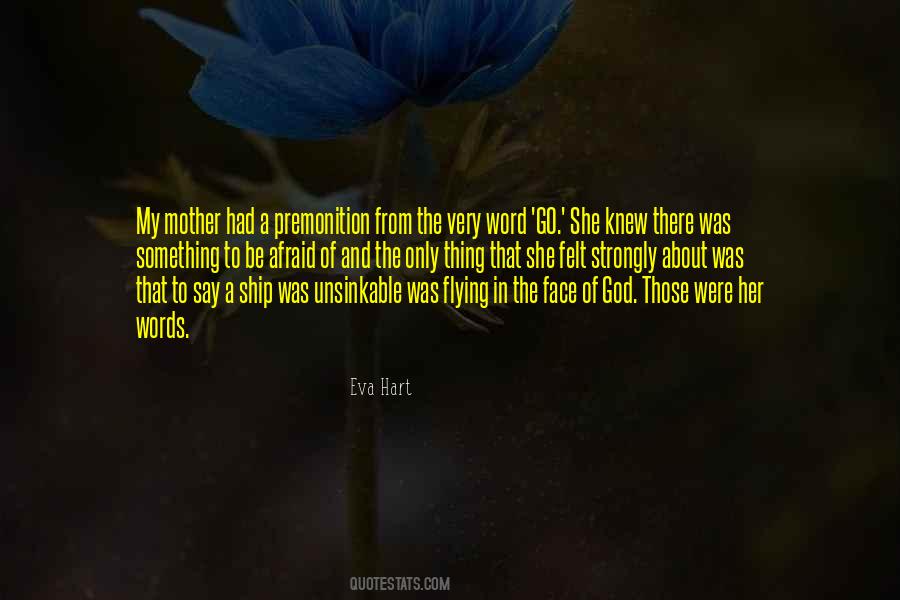 Eva Hart Quotes #55342