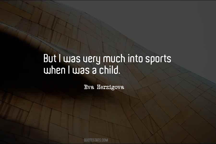 Eva Herzigova Quotes #1506943