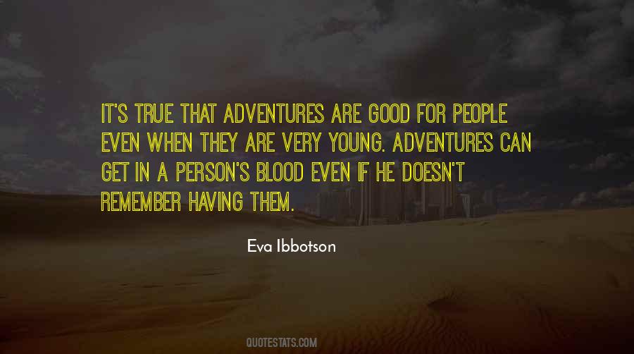 Eva Ibbotson Quotes #1546385