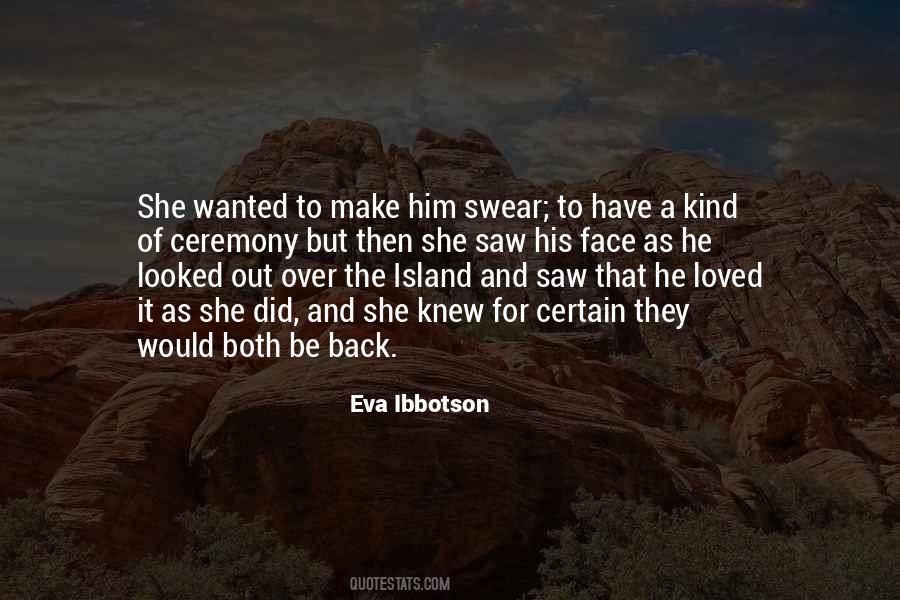 Eva Ibbotson Quotes #438162