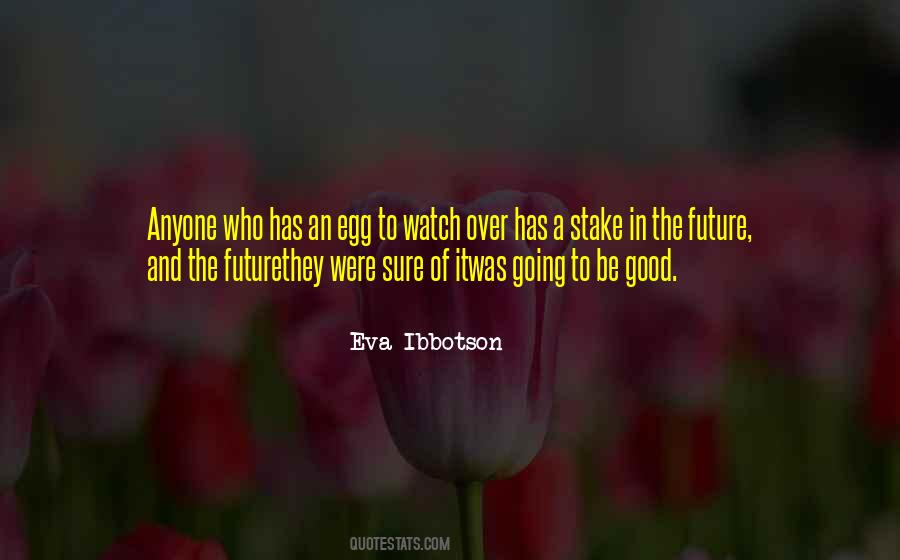 Eva Ibbotson Quotes #489663