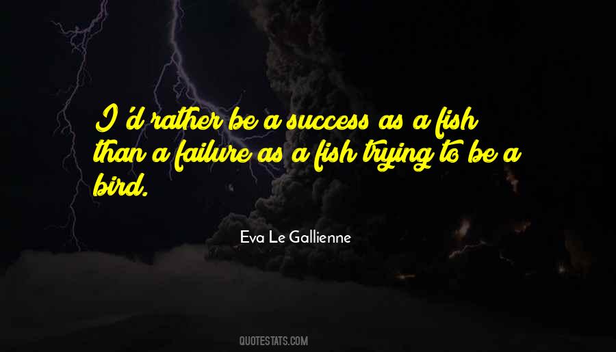 Eva Le Gallienne Quotes #199257