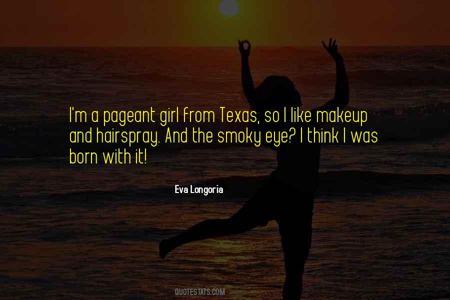 Eva Longoria Quotes #1057229