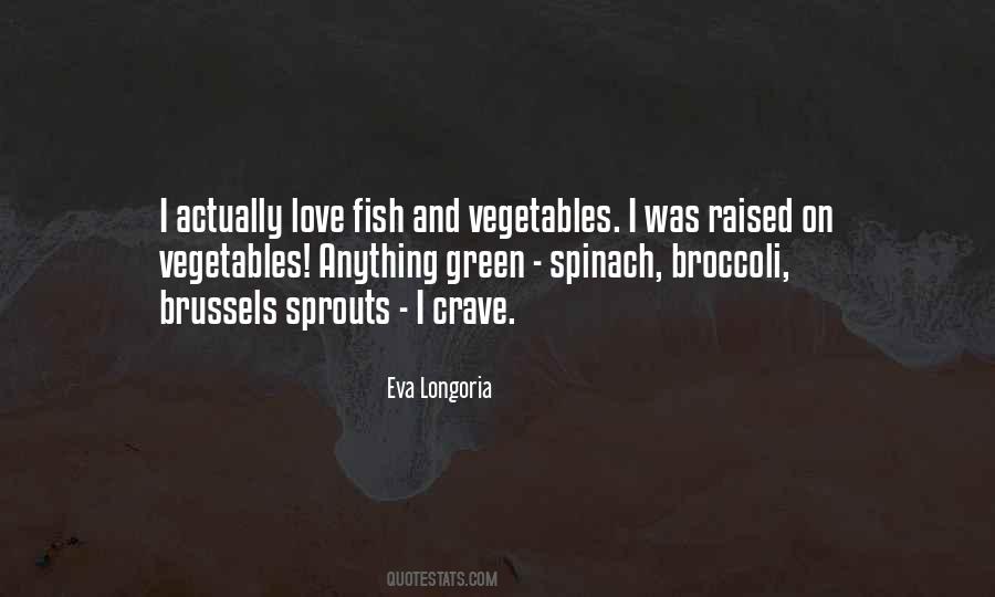 Eva Longoria Quotes #1097018